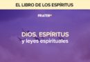 Dios, espíritus y leyes espirituales