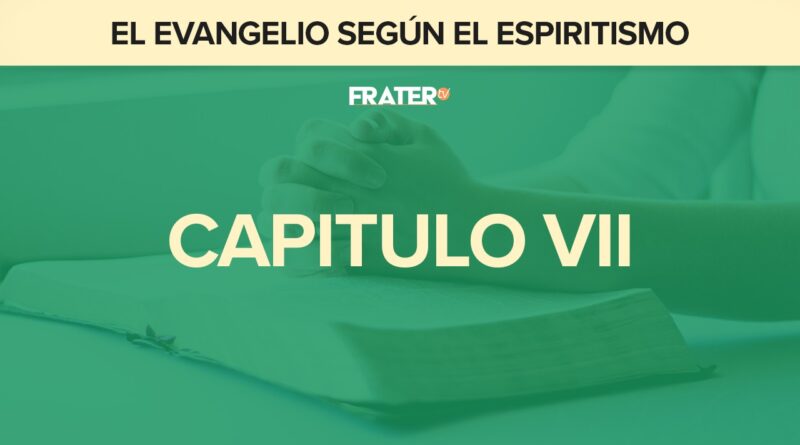 El Evangelio según el Espiritismo, capitulo VII – Rosa Cristina Gómez
