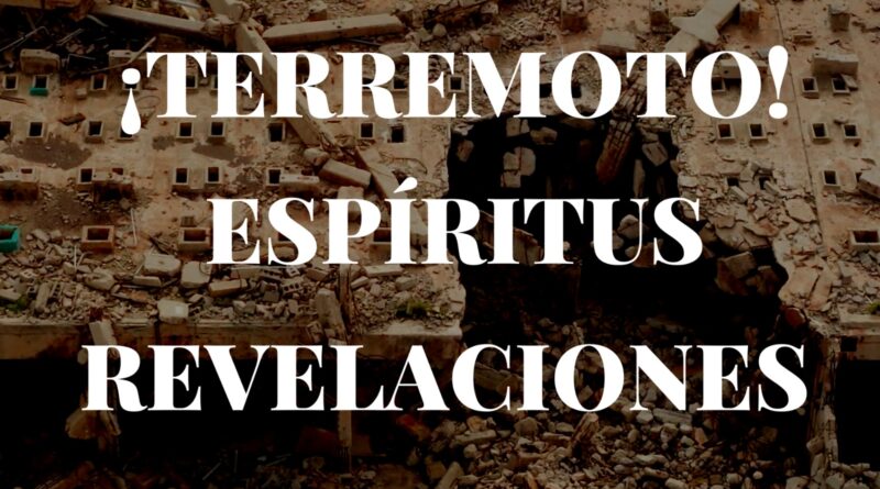 Terremoto en Turquía y Siria – Revelaciones espirituales – Espíritu Crítico